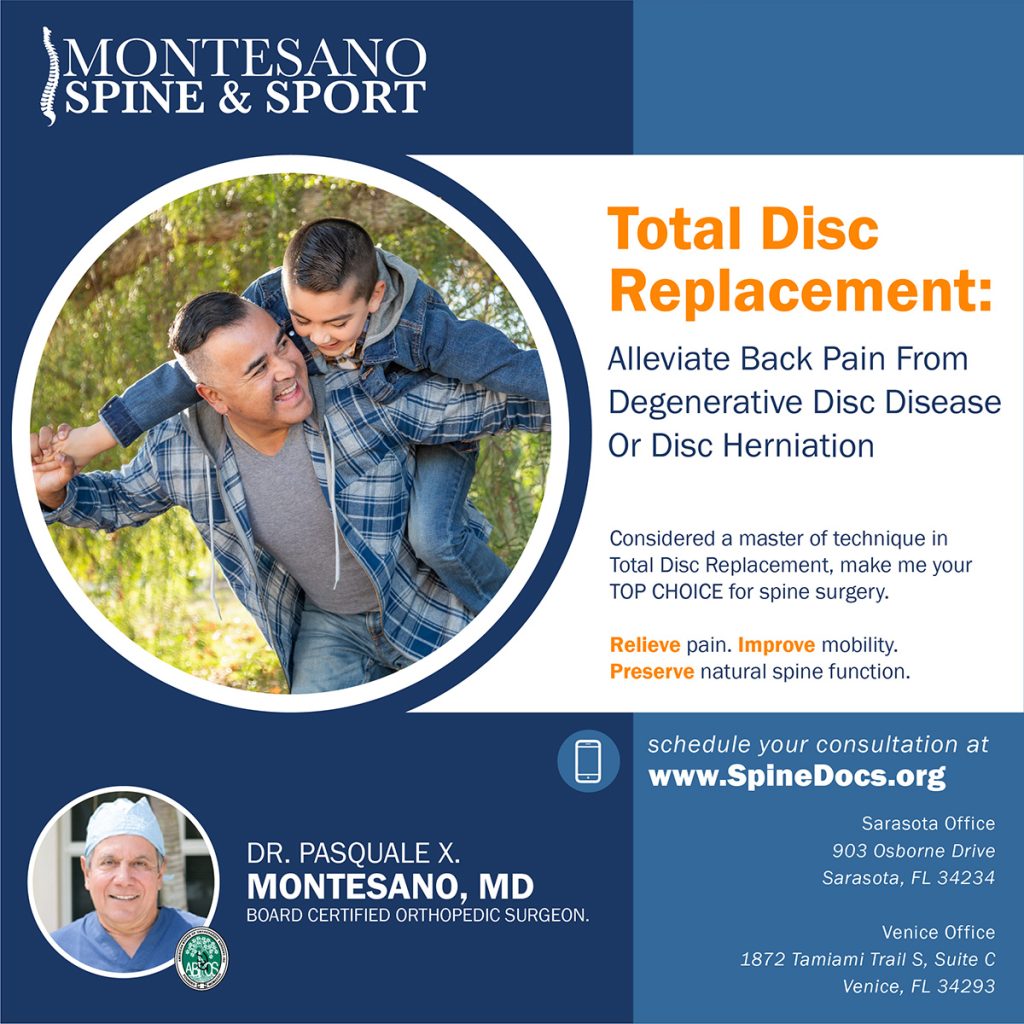 Montesano Spine & Sport: Total Disc Replacement is an effective way to alleviate back pain from Degenerative Disc Disease or Disc Herniation. 